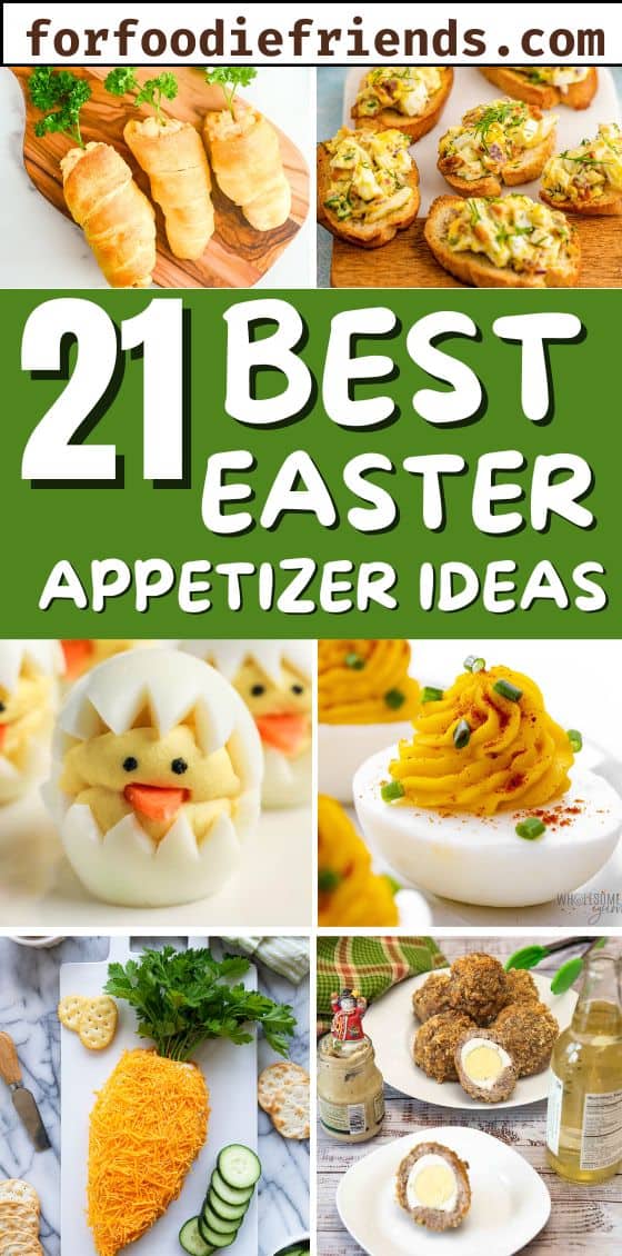 21 Best Easter Appetizer Ideas