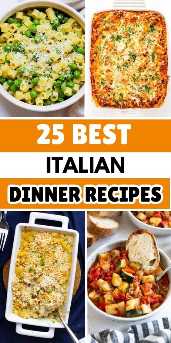 25 Best Italian Dinners - Forfoodiefriends