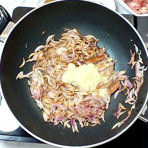 Ginger garlic paste added to golden onions