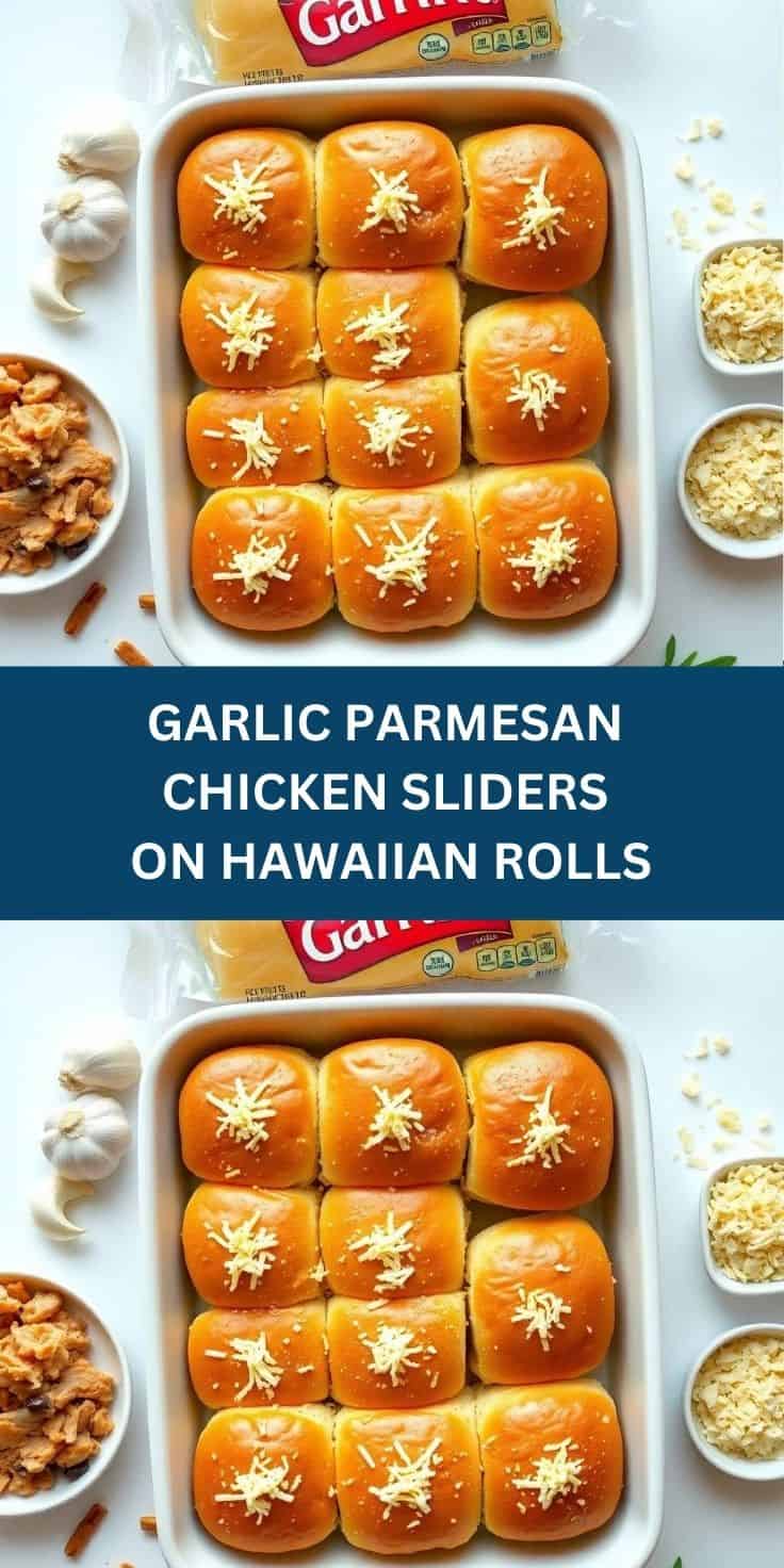 Garlic parmesan chicken sliders on golden Hawaiian rolls topped with melted cheese in baking dish.