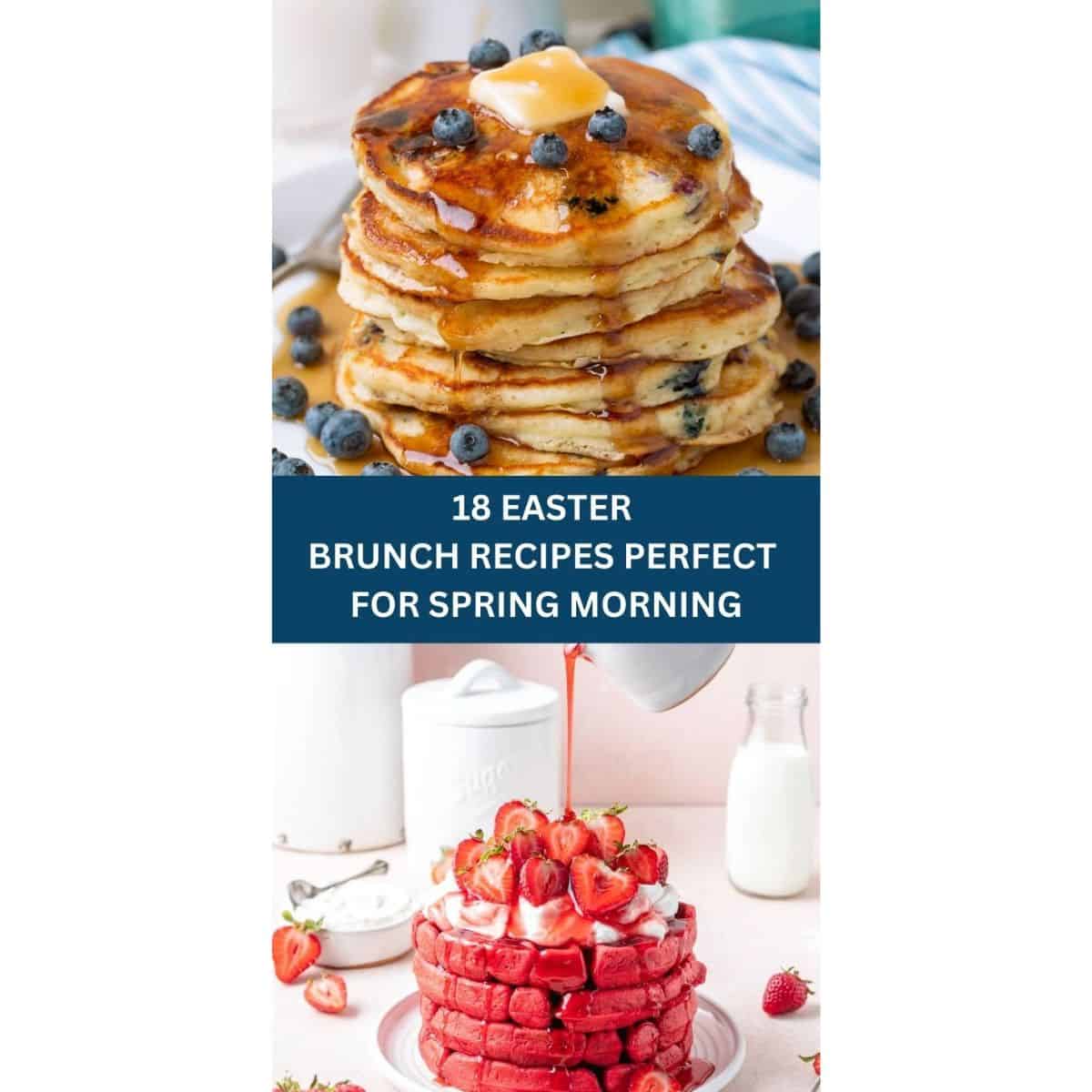 Spring Breakfast Menu 18 EASTER BRUNCH RECIPES PERFECT FOR SPRING MORNING - Forfoodiefriends