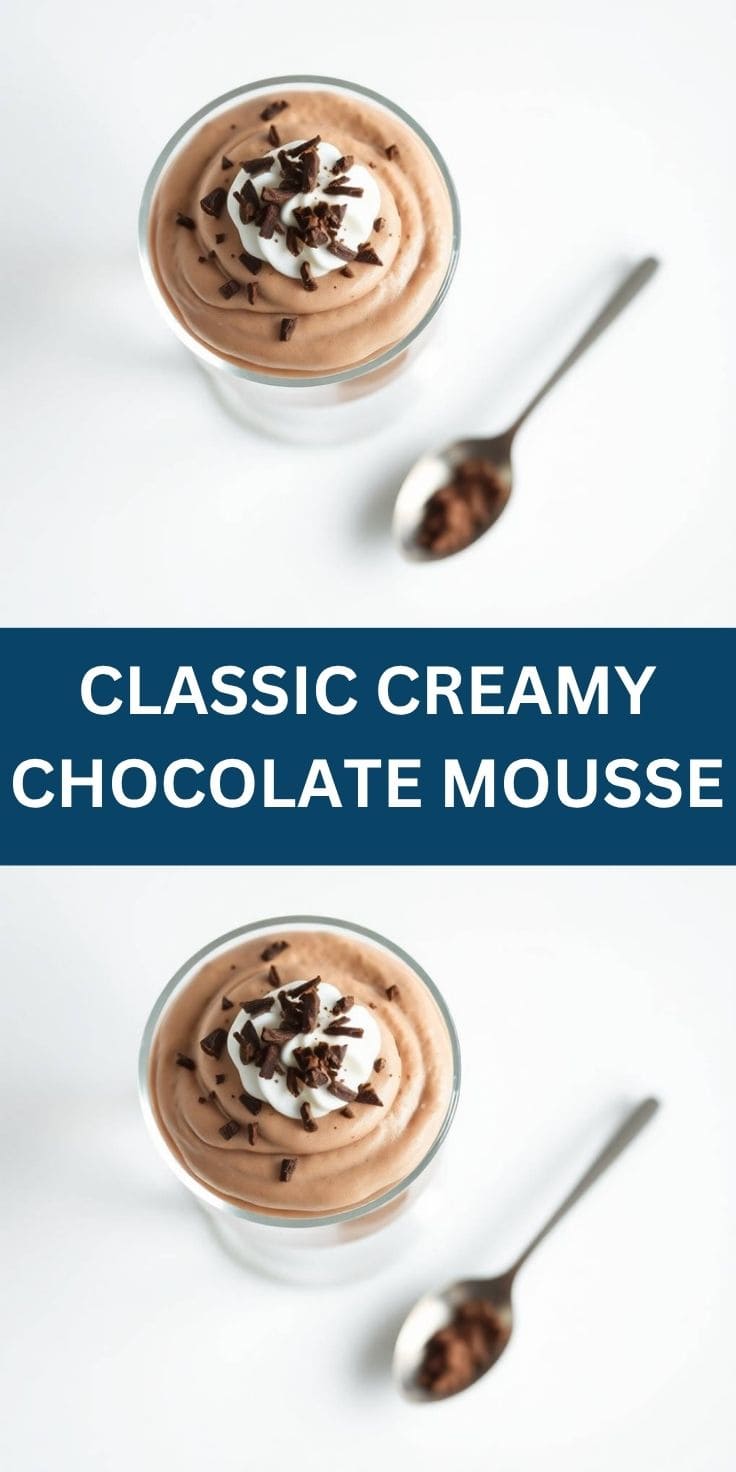 Classic chocolate mousse in glass cup topped with whipped cream and chocolate shavings.