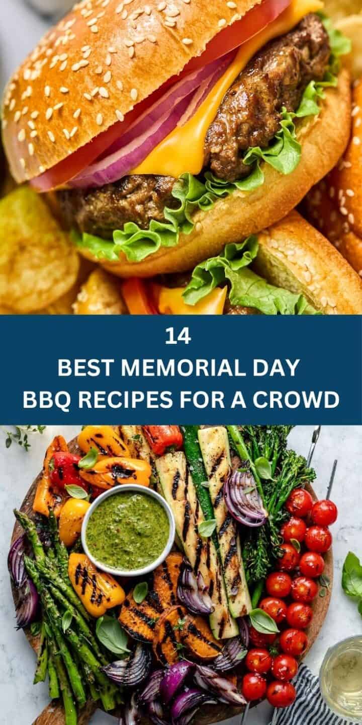 14 BEST MEMORIAL DAY BBQ RECIPES FOR A CROWD - Forfoodiefriends