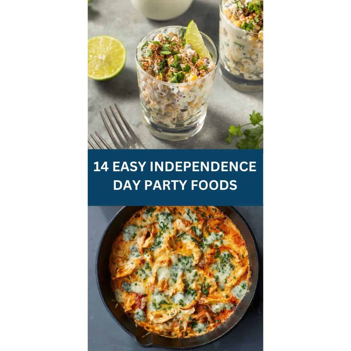 14 EASY INDEPENDENCE DAY PARTY FOODS - Forfoodiefriends