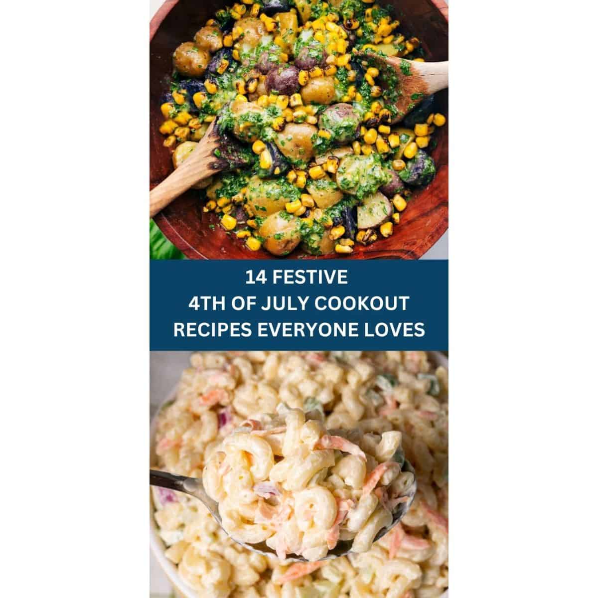 14 FESTIVE 4TH OF JULY COOKOUT RECIPES EVERYONE LOVES - Forfoodiefriends